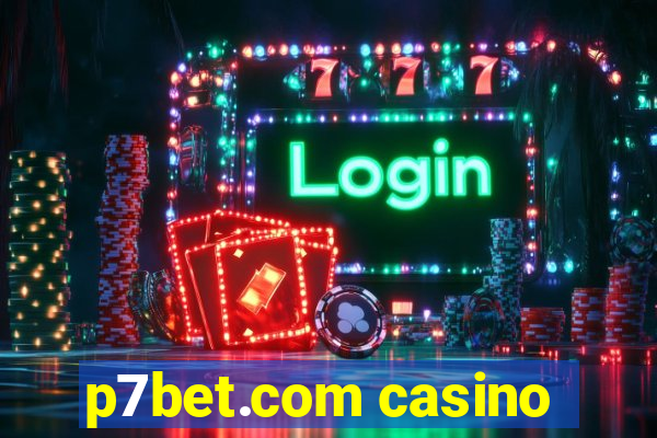 p7bet.com casino